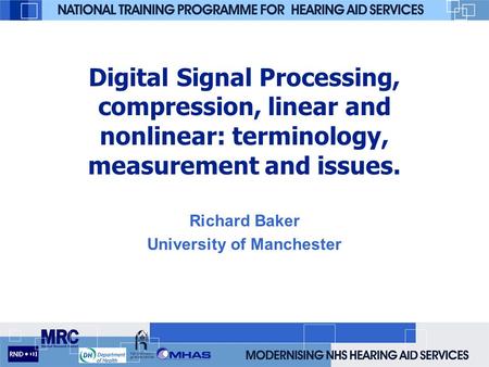 Richard Baker University of Manchester