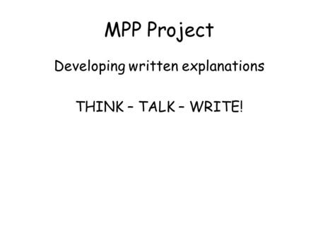 Developing written explanations