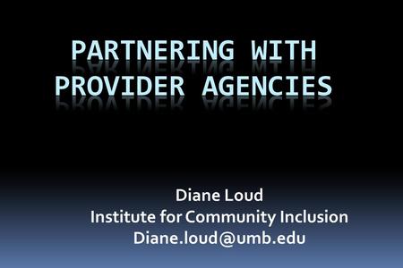 Diane Loud Institute for Community Inclusion