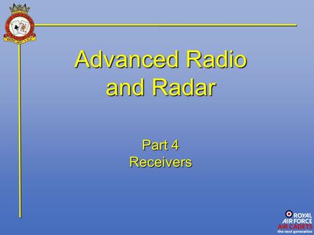 Advanced Radio and Radar