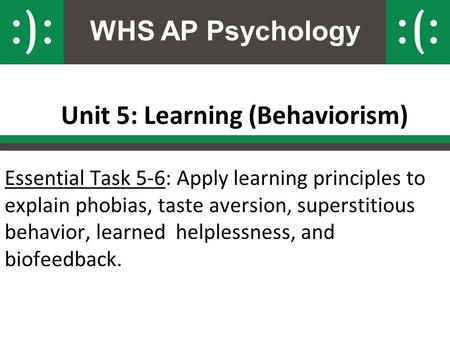 Unit 5: Learning (Behaviorism)