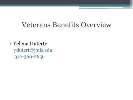 Veterans Benefits Overview