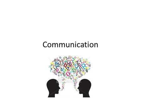 Communication. Journal 1.How did the story change from the original story that I read? 2.What are rumors or gossip?