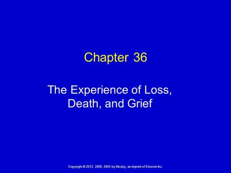 The Experience of Loss, Death, and Grief