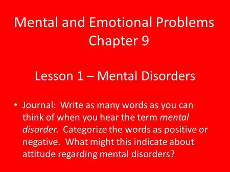 Lesson 1 – Mental Disorders