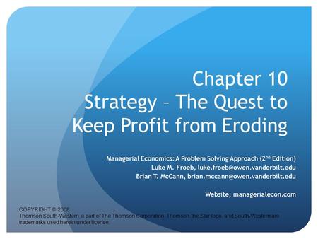 Chapter 10 Strategy – The Quest to Keep Profit from Eroding