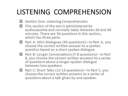 LISTENING COMPREHENSION