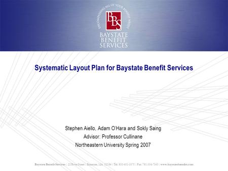 Systematic Layout Plan for Baystate Benefit Services