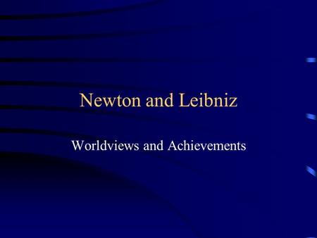 Worldviews and Achievements