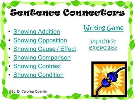 Sentence Connectors Writing Game Showing Addition Showing Opposition