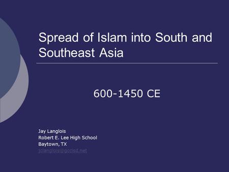 Spread of Islam into South and Southeast Asia