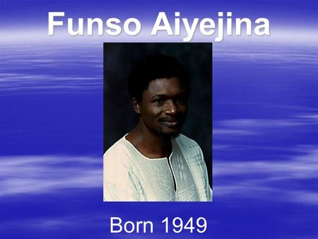 Funso Aiyejina Born 1949. Gurara Falls Baobab tree.