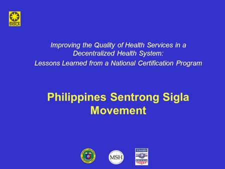 Philippines Sentrong Sigla Movement