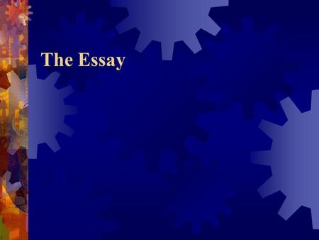 The Essay.