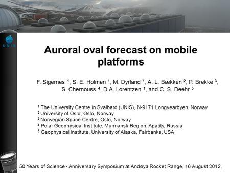 Auroral oval forecast on mobile platforms