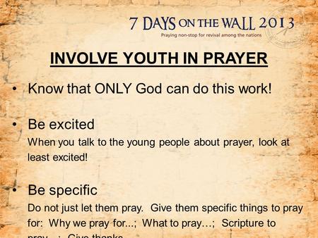 INVOLVE YOUTH IN PRAYER