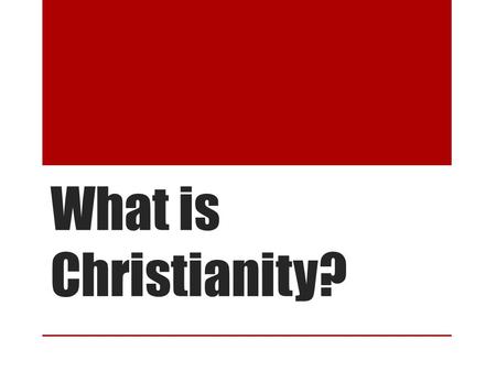 What is Christianity?. Every person has a picture or idea of who God is or who they would like God to be. How do you picture God?