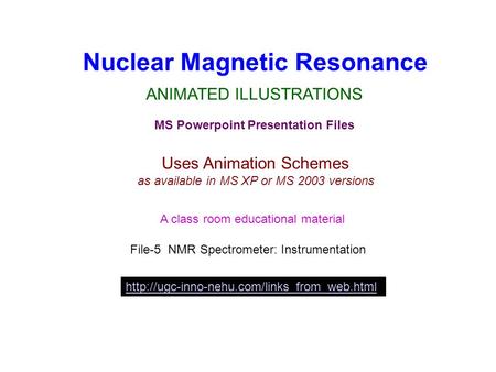 Nuclear Magnetic Resonance