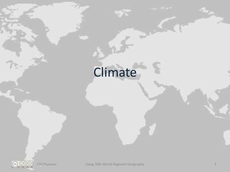 Geog 100: World Regional Geography