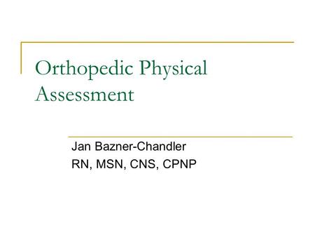 Orthopedic Physical Assessment