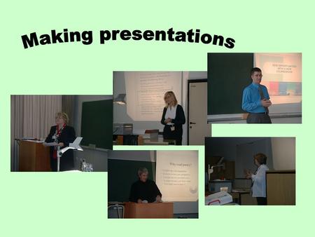 Making presentations.