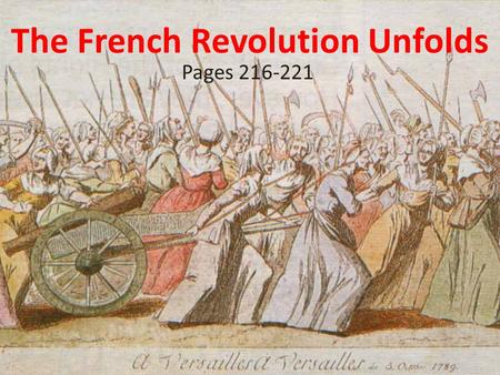 The French Revolution Unfolds