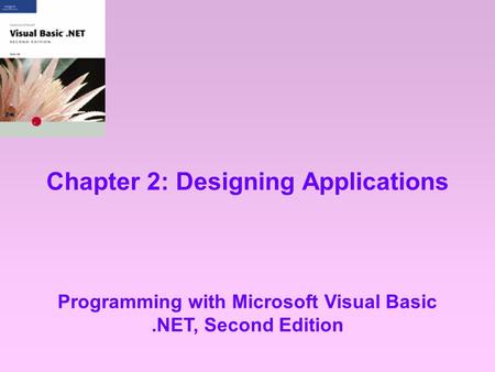 Chapter 2: Designing Applications