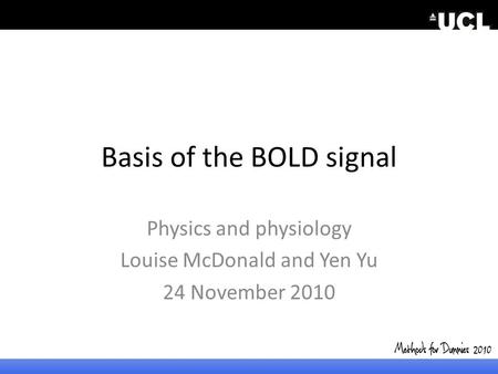 Basis of the BOLD signal