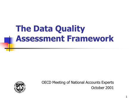 The Data Quality Assessment Framework