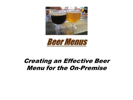 Creating an Effective Beer Menu for the On-Premise