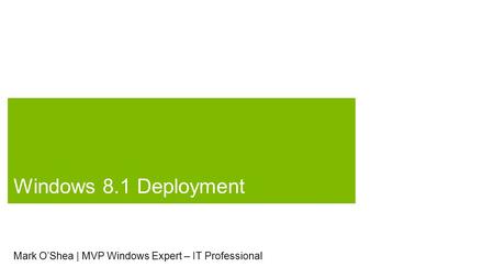 Mark O’Shea | MVP Windows Expert – IT Professional.