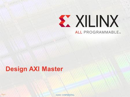 Design AXI Master.