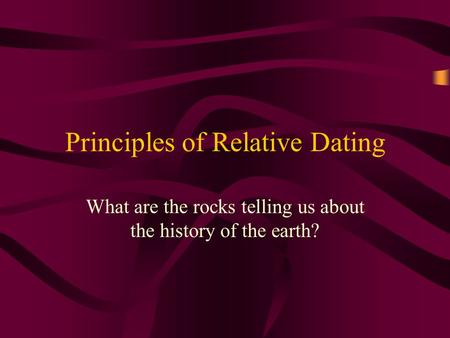 Principles of Relative Dating