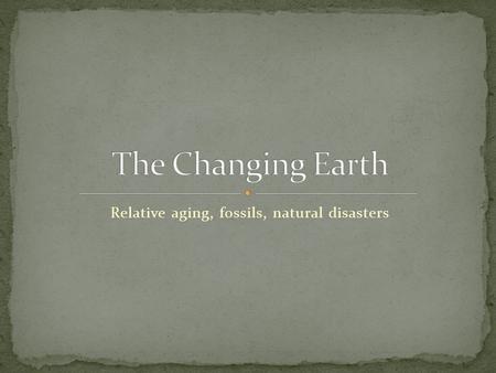 Relative aging, fossils, natural disasters. Create 3 Venn diagrams comparing different types of erosion. You must include 3 different facts for each one.