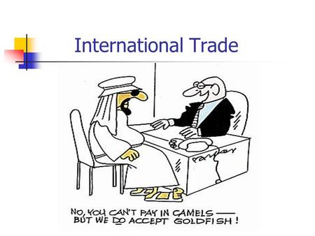 International Trade.