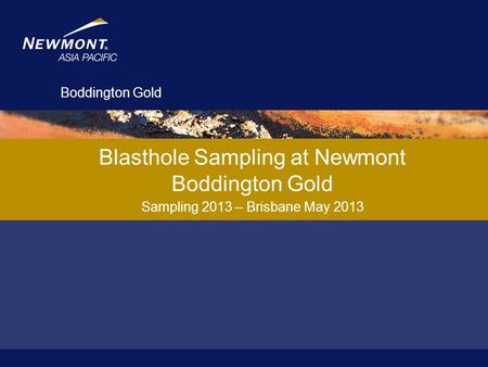 Blasthole Sampling at Newmont Boddington Gold