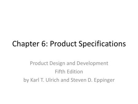 Chapter 6: Product Specifications