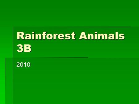 Rainforest Animals 3B 2010. Black Howler Monkey By Carson Linquist  They are the loudest monkeys.  It can heard up to three miles away.  They are the.