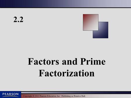 Factors and Prime Factorization