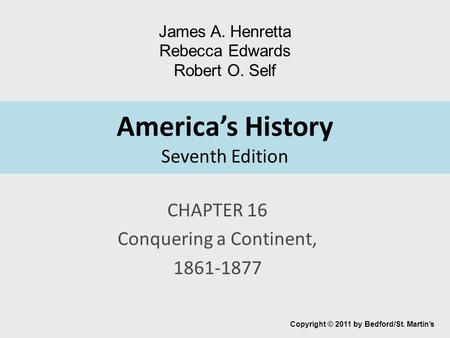 America’s History Seventh Edition