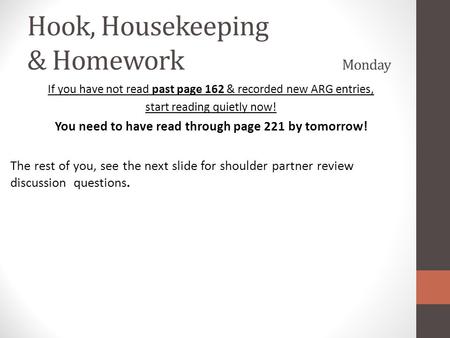 Hook, Housekeeping & Homework Monday