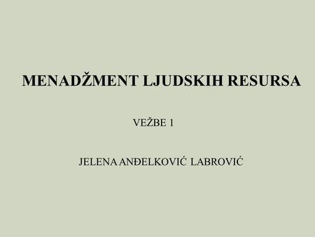 MENADŽMENT LJUDSKIH RESURSA