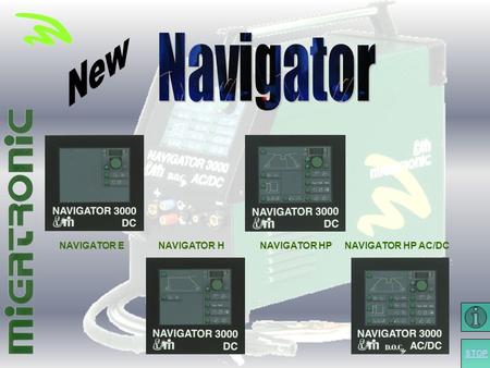 Forside NAVIGATOR E NAVIGATOR H NAVIGATOR HP NAVIGATOR HP AC/DC STOP.