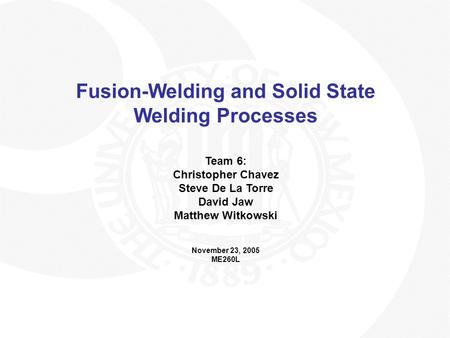 Fusion-Welding and Solid State Welding Processes