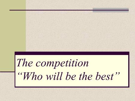 The competition “Who will be the best”. What is the capital of the USA? Washington, D.C is the capital of the United States of America. It is situated.