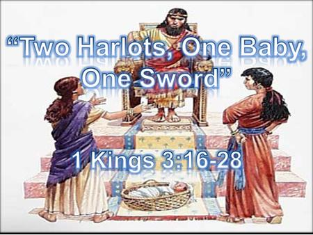 “Sinful Census” We discovered last Sunday morning that Solomon was able to make such a wise decision because he loved the Lord, because of the good example.