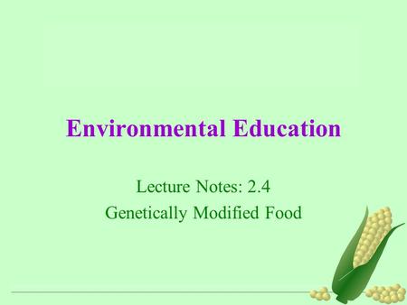 Environmental Education