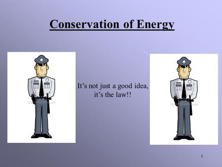 Conservation of Energy