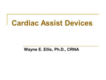 Cardiac Assist Devices