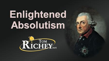 Enlightened Absolutism